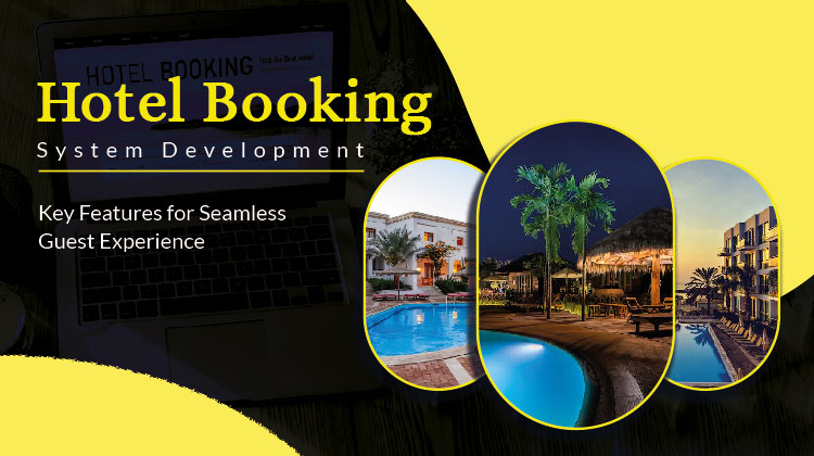 Hotel Booking System Development Company