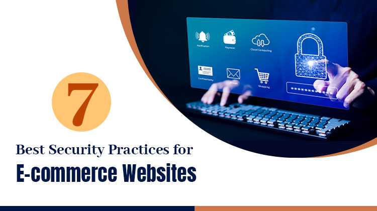 Security Practices for eCommerce Websites