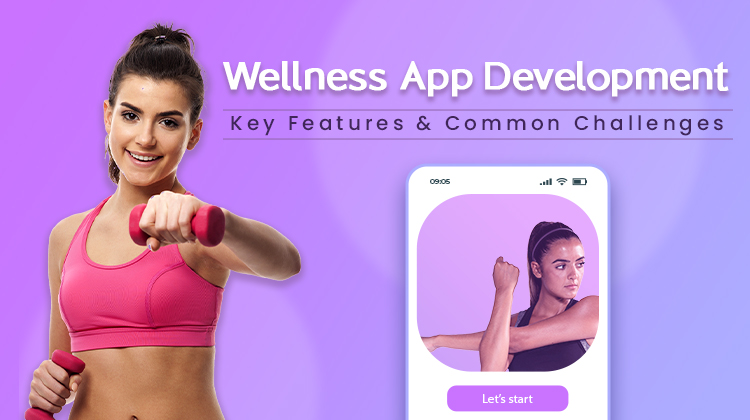 Wellness App Development Company