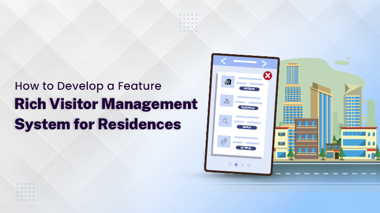 Visitor Management System for Residences
